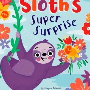 Picture Book - Sloth`s Super Surprise
